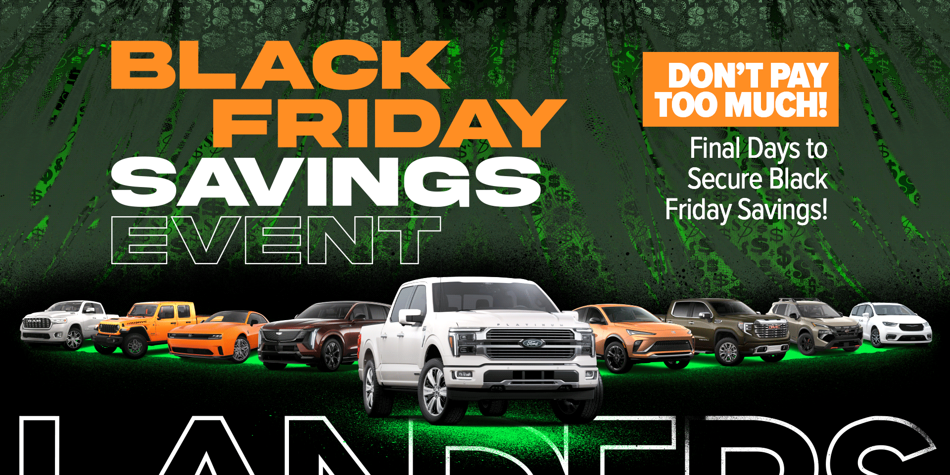Final Days of Black Friday Savings Event Final Days of Black Friday Savings Event
