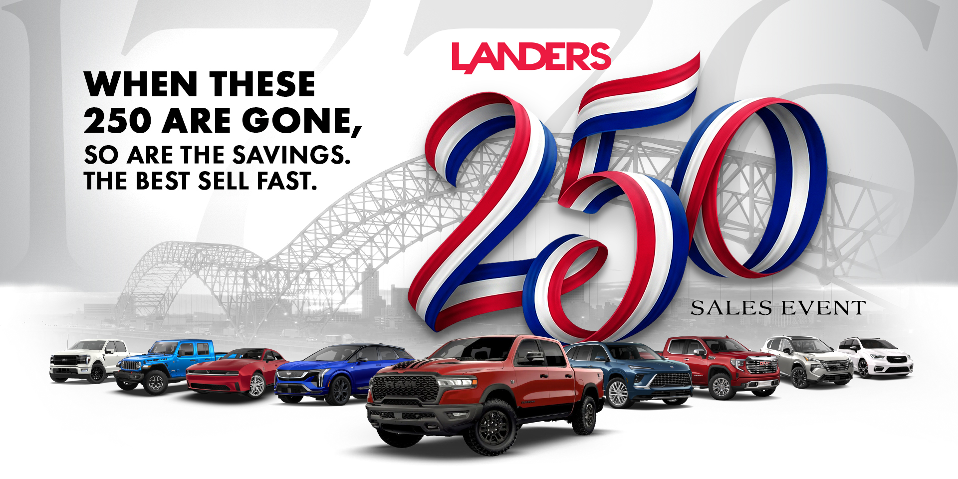 Landers 250 Sales Event Landers 250 Sales Event