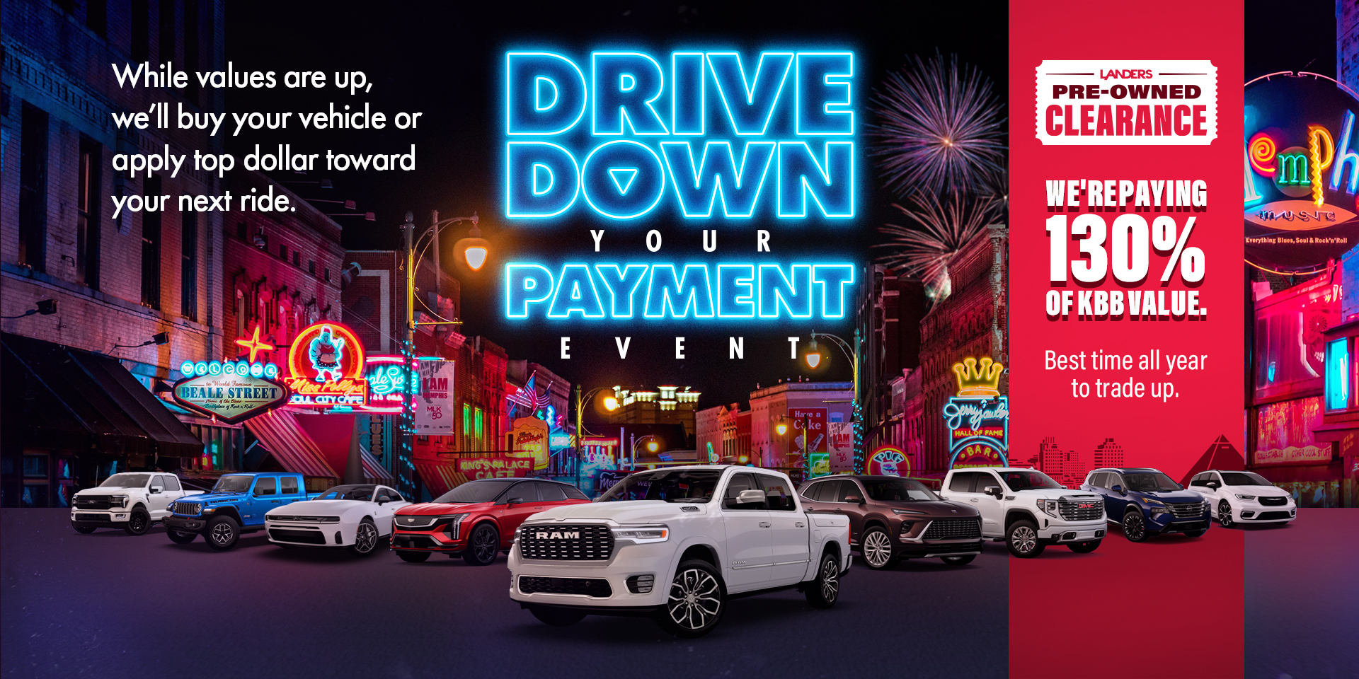 Drive Down Your Payment Event Drive Down Your Payment Event